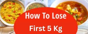 How to lose First 5 kg